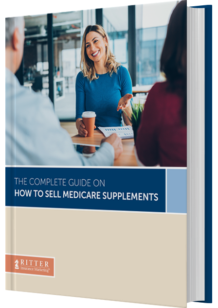 The Complete Guide on How to Sell Medicare Supplements